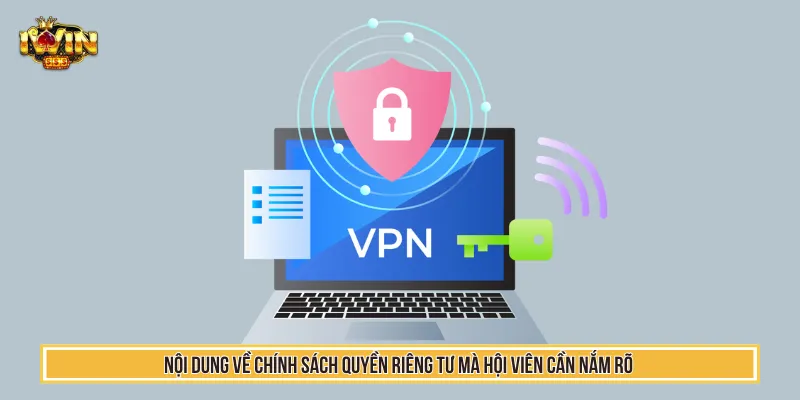 IWIN áp dụng quyền riêng tư cho toàn bộ dữ liệu hội viên